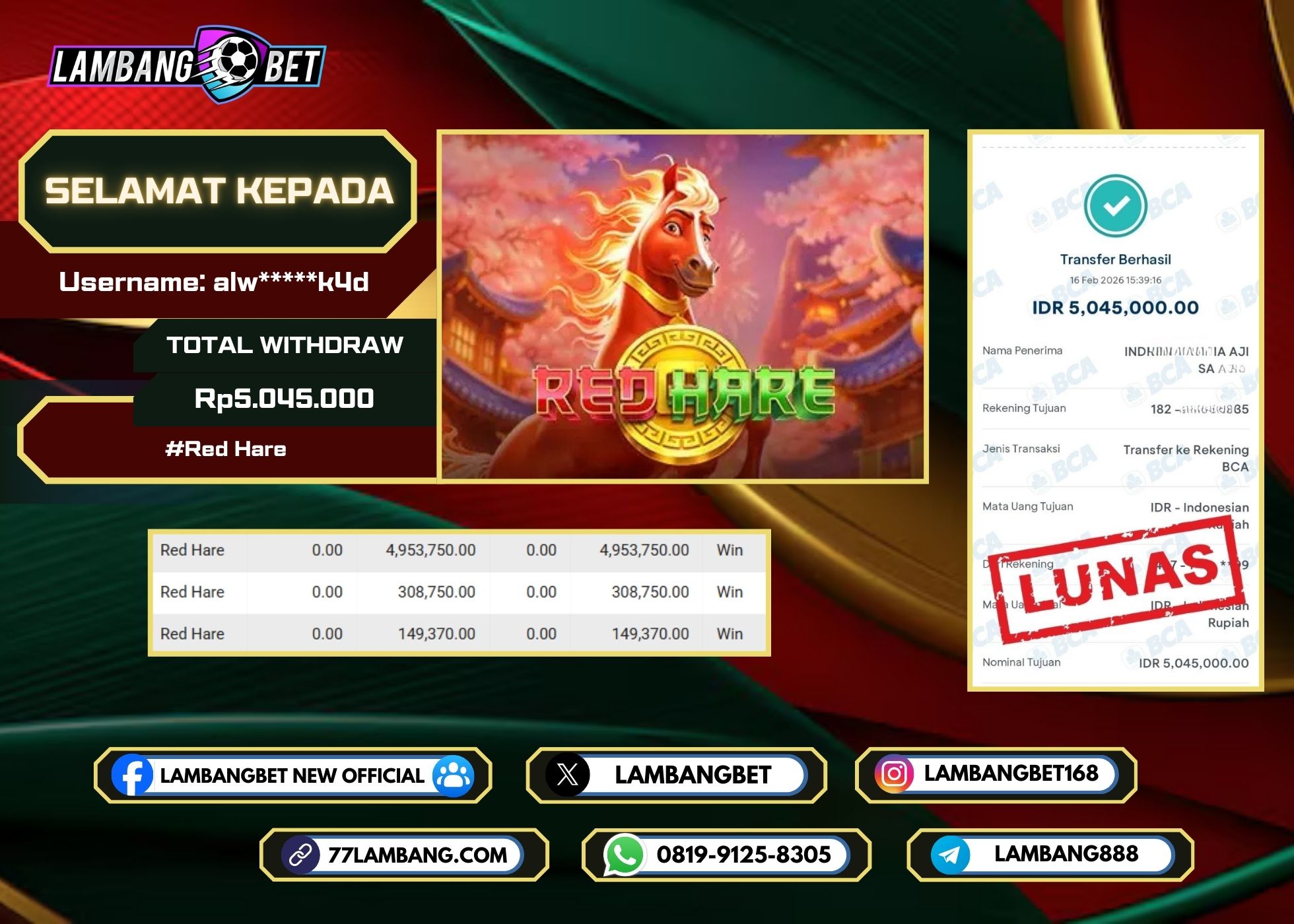LAMBANGBET [16 FEBRUARI 2025] JACKPOT SLOT Red Hare "Rp5.045.000" LUNAS